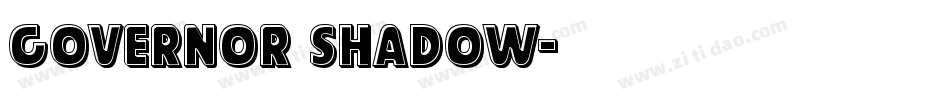 Governor Shadow字体转换
